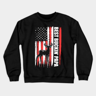 Best Buckin’ Papa Hunting Lover Father's Day Crewneck Sweatshirt